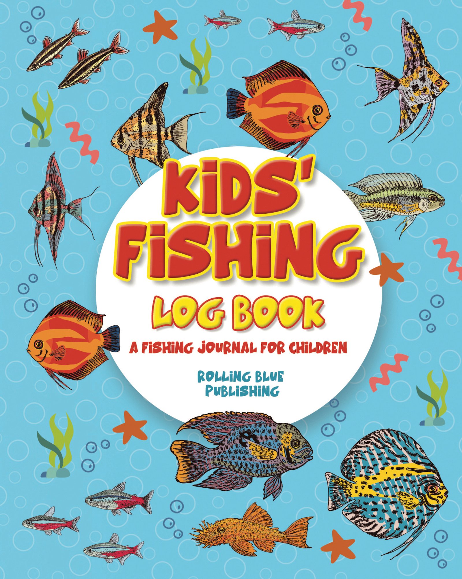 Kids' Fishing Log Book: A Fishing Journal for Children – Rolling